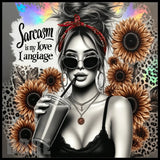 Sarcasm Love 2 15 OZ Straight Wrap