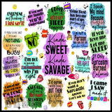 Sassy Quotes 15 OZ Straight Wrap