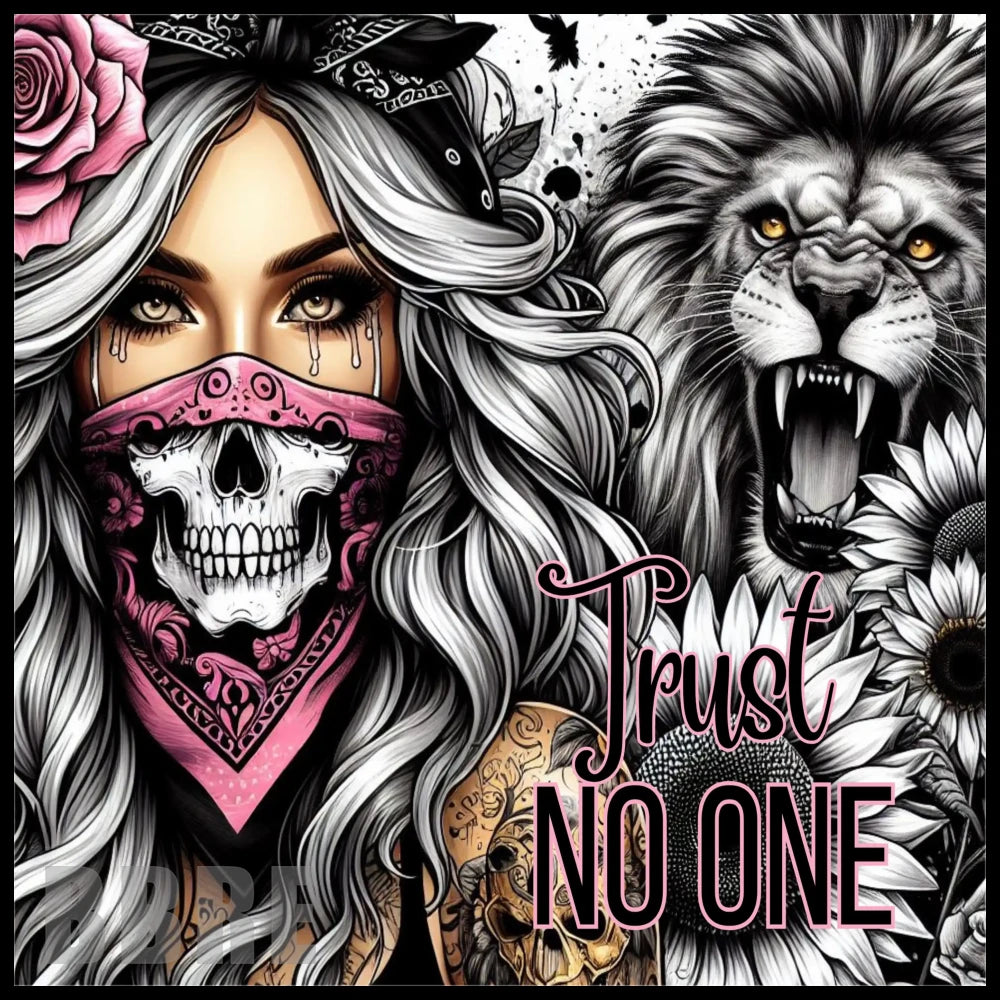 Trust No One 15 OZ Straight Wrap