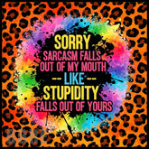 Sarcastic Leopard 15 OZ Straight Wrap