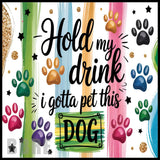 Pet Lover 15 OZ Straight Wrap