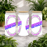 Dumbfuckery Statement Product Image