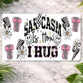 Sarcasm Hug Main Image