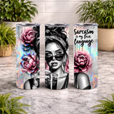 Sarcasm Tumbler 20 OZ Wrap Mockup