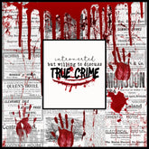 True Crime Tumbler 20 OZ Sublimation Wrap