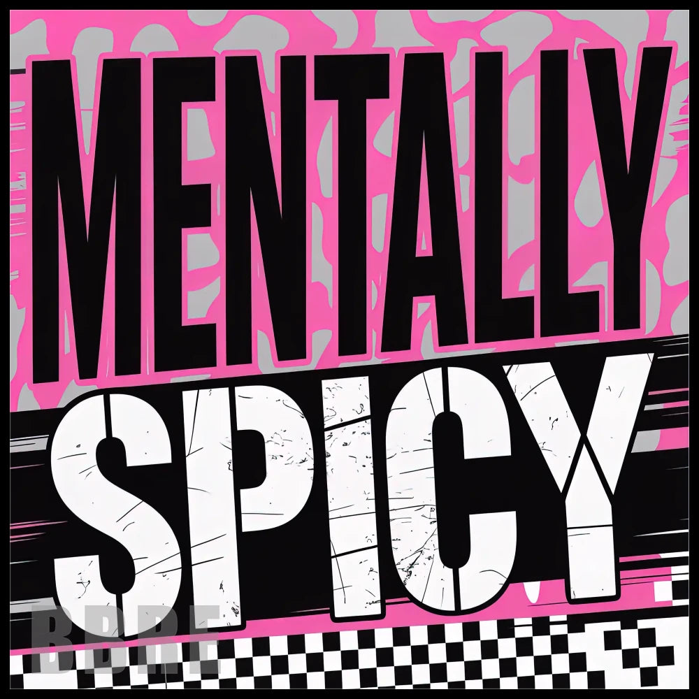 Mentally Spicy 20 OZ Sublimation Wrap