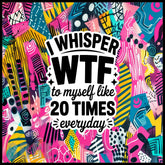 Wtf Tumbler 20 OZ Sublimation Wrap