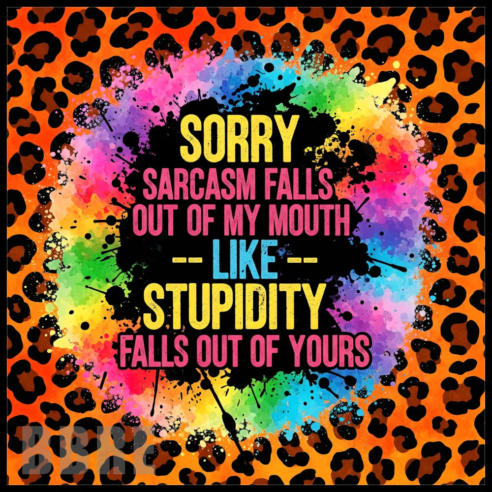Sarcastic Leopard 20 OZ Sublimation Wrap