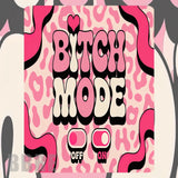 Bitch Mode Mockup Image