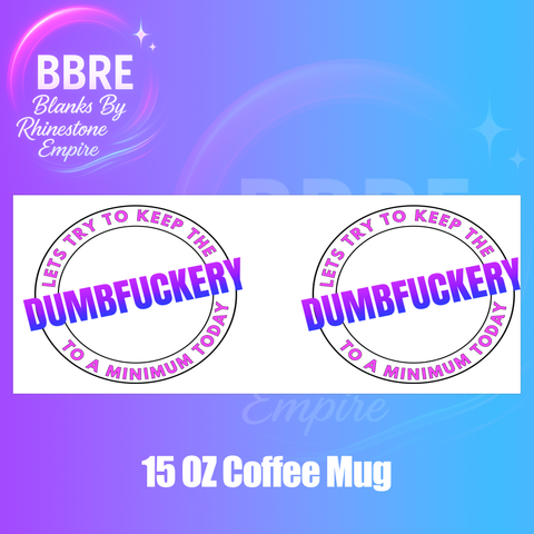 Sarcastic 15 OZ Cup Wrap