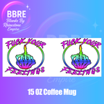 Sarcastic 15 OZ Cup Wrap