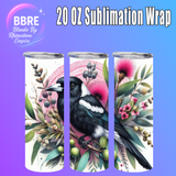 Magpie 20 OZ Sublimation Transfer