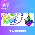 Sarcastic 15 OZ Cup Wrap