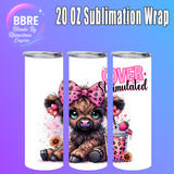 Cheeky Cow 20 OZ Sublimation Transfer