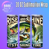 Fishing 20 OZ Sublimation Transfer