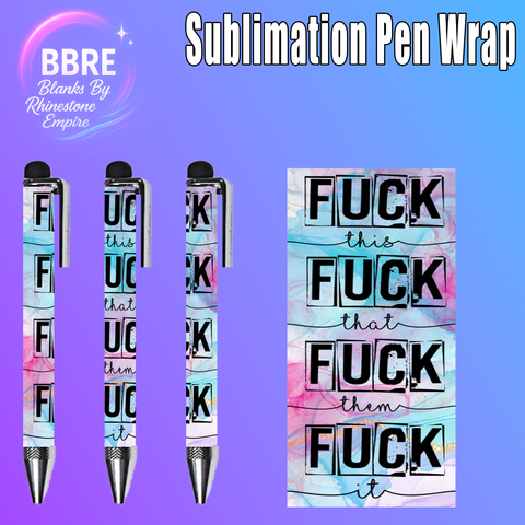 Sweary Sublimation Pen Wrap