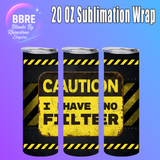 Affirmation 20 OZ Sublimation Transfer