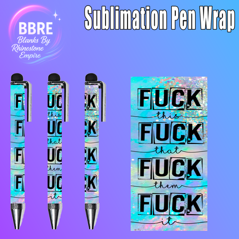 Sweary Sublimation Pen Wrap