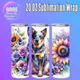 Blue Heeler 20 OZ Sublimation Transfer
