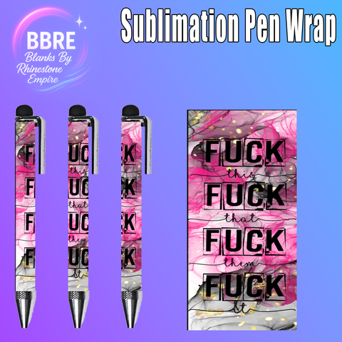 Sweary Sublimation Pen Wrap