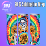 Sarcastic 20 OZ Sublimation Transfer