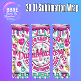 Sarcastic 20 OZ Sublimation Transfer