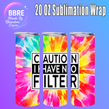 Cheeky 20 OZ Sublimation Transfer