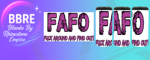 FAFO Can Cooler Wrap