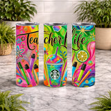 Teacher Life 15 OZ Straight Wrap