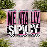 Mentally Spicy 20 OZ Wrap Mockup