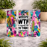 Wtf Tumbler 20 OZ Wrap Mockup