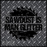 Sawdust Quote Main Image,