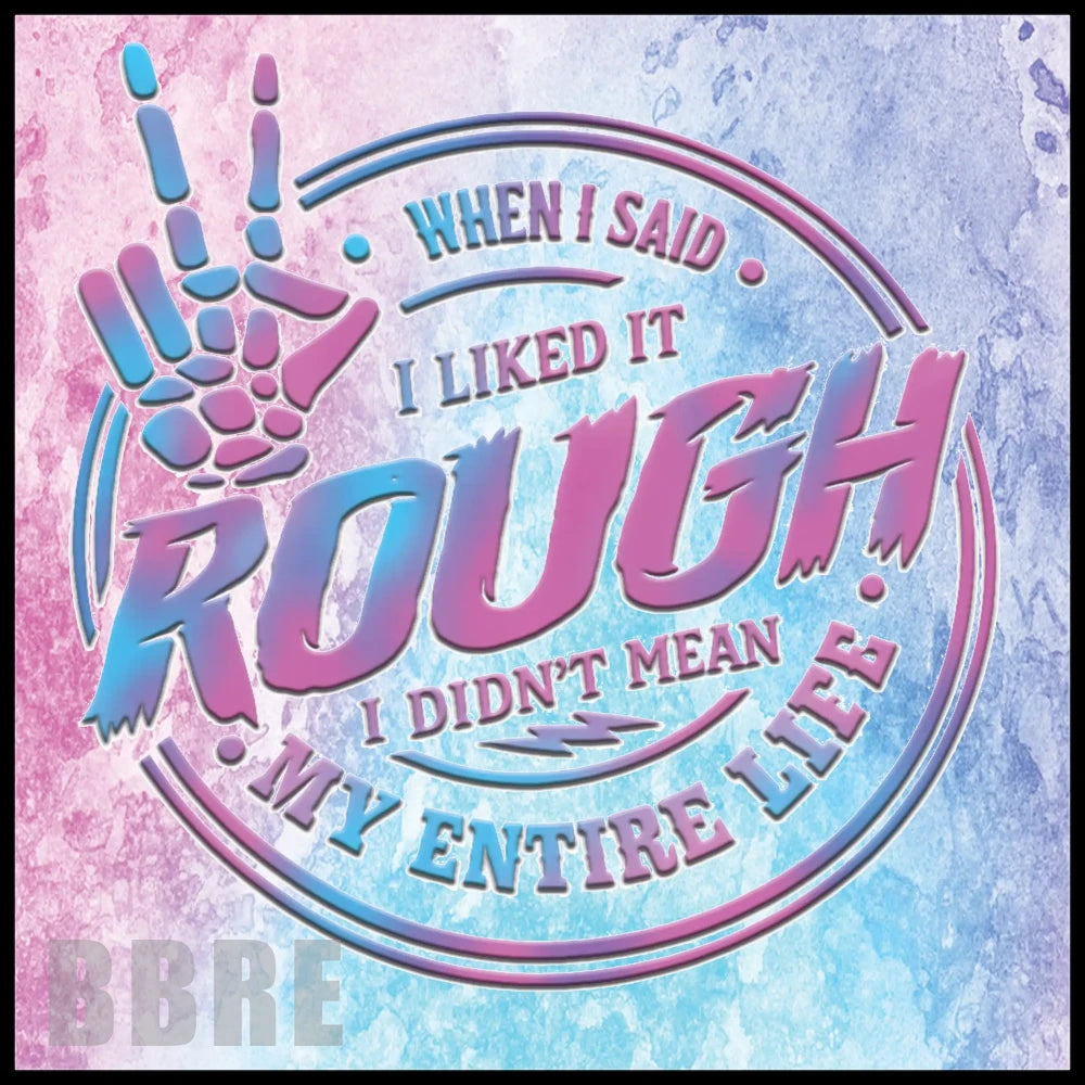 Rough Life Main Image,