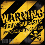 Sarcastic Warning Main Image,