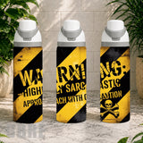 Sarcastic Warning Product Image,