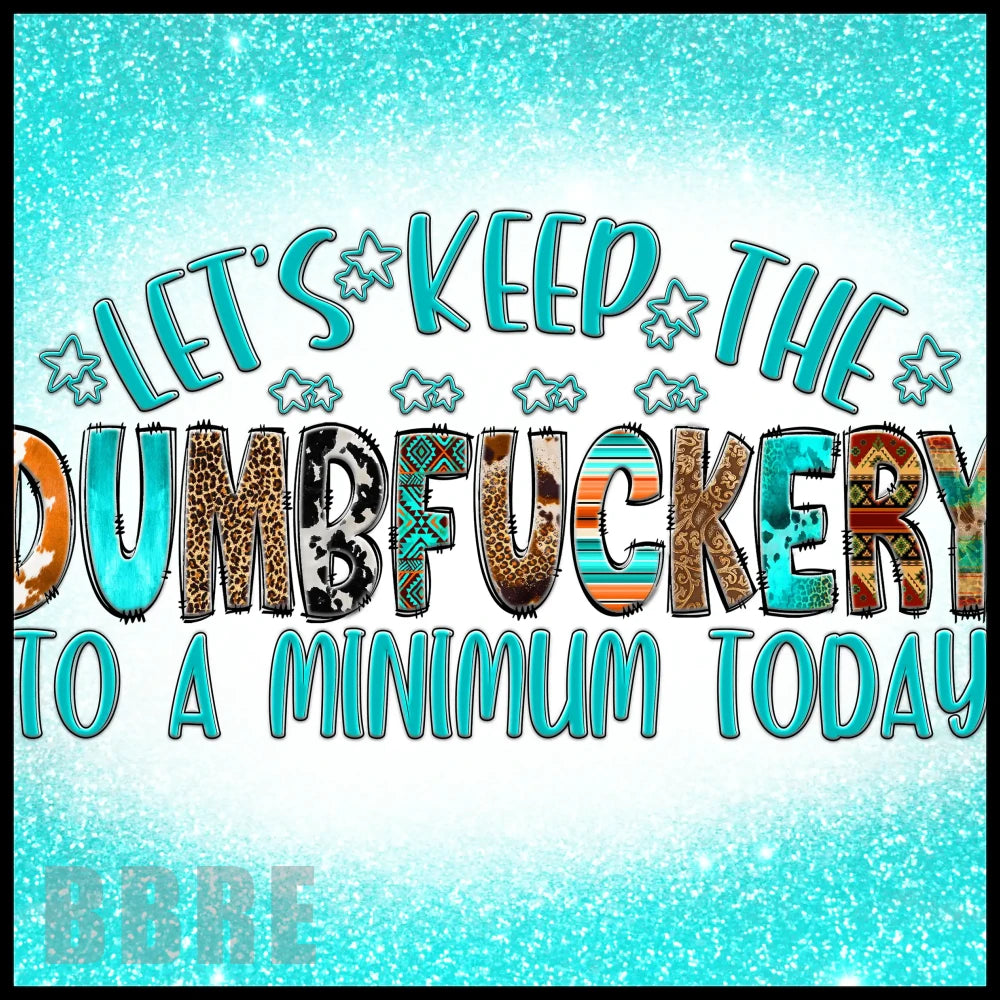Dumbfuckery Bottle Main Image,