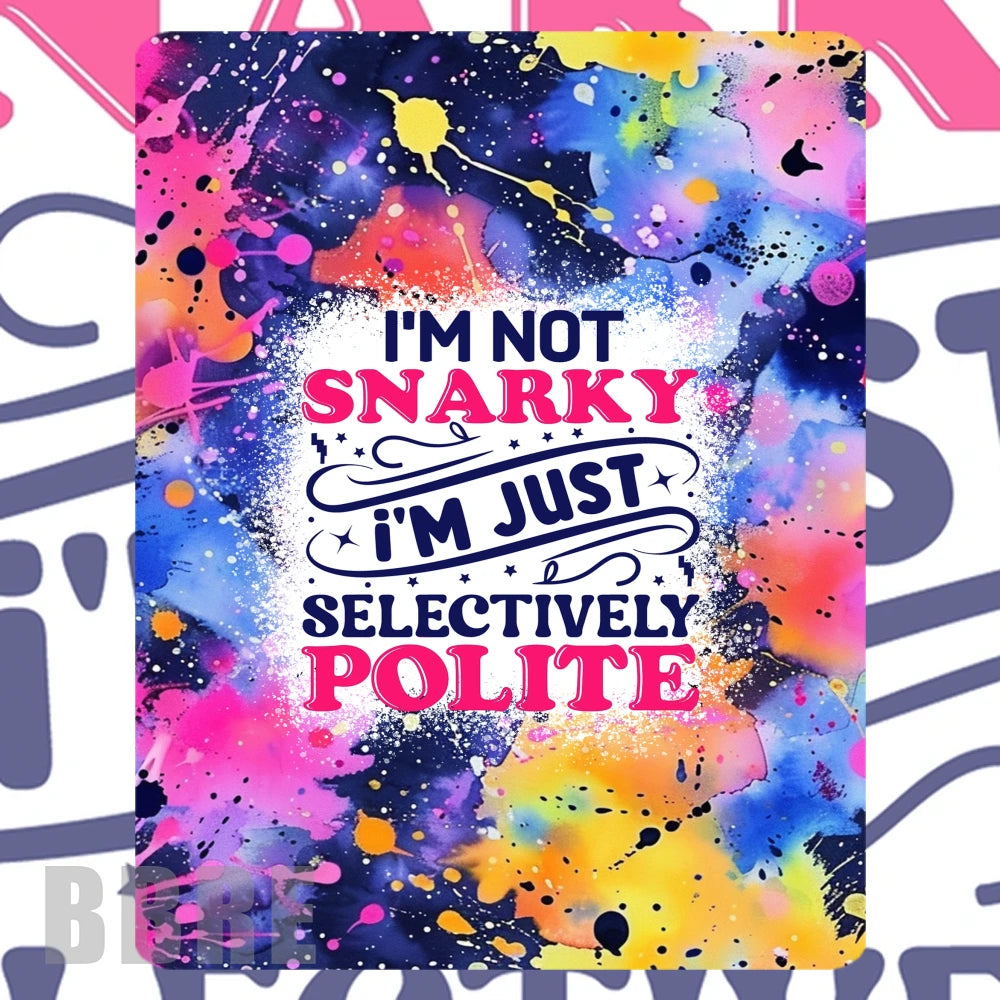 Selectively Polite Mockup Image