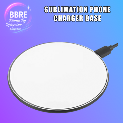 Sublimation phone charger base with BBRE branding on a blue background
