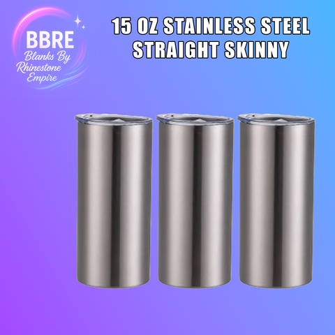 Three stainless steel tumblers labeled '15 OZ Stainless Steel Straight Skinny' with BBRE Blanks By Rhinestone Empire branding on a gradient purple background.