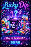 Promotional graphic for a 'Lucky Dip' mystery box with colorful items and neon text, featuring the brand 'BBRE'.
